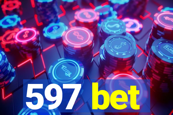 597 bet